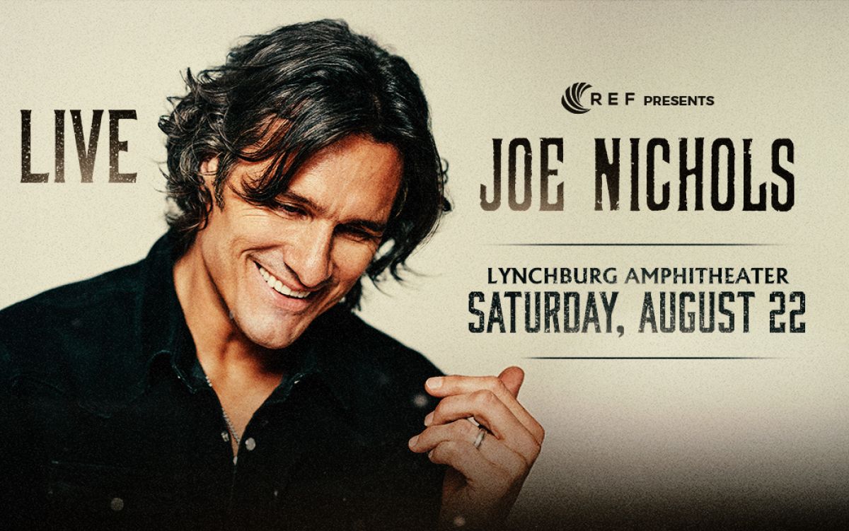 joe nichols concert lynchburg amphitheater at riverfront park august 22 2026